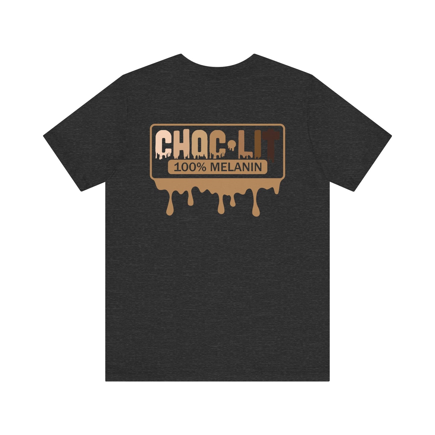 "Choc-Lit" Unisex Jersey Short Sleeve Tee