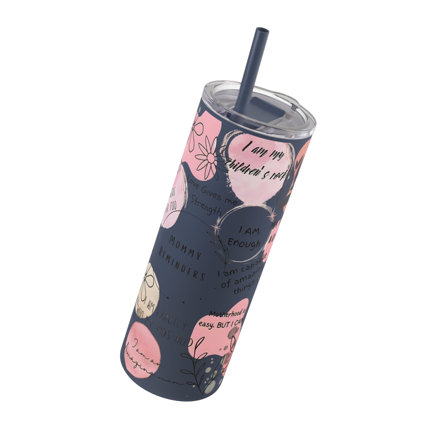 "Mommy Reminders" Skinny Matte Tumbler with Straw, 20oz
