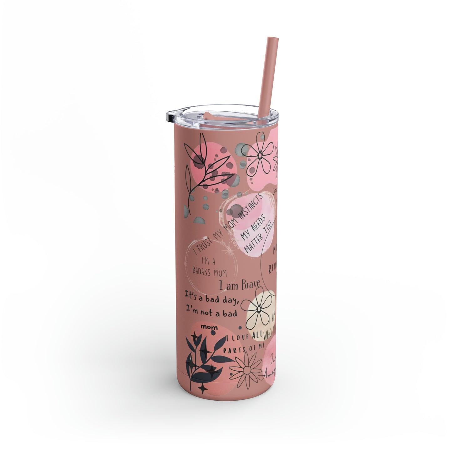 "Mommy Reminders" Skinny Matte Tumbler with Straw, 20oz
