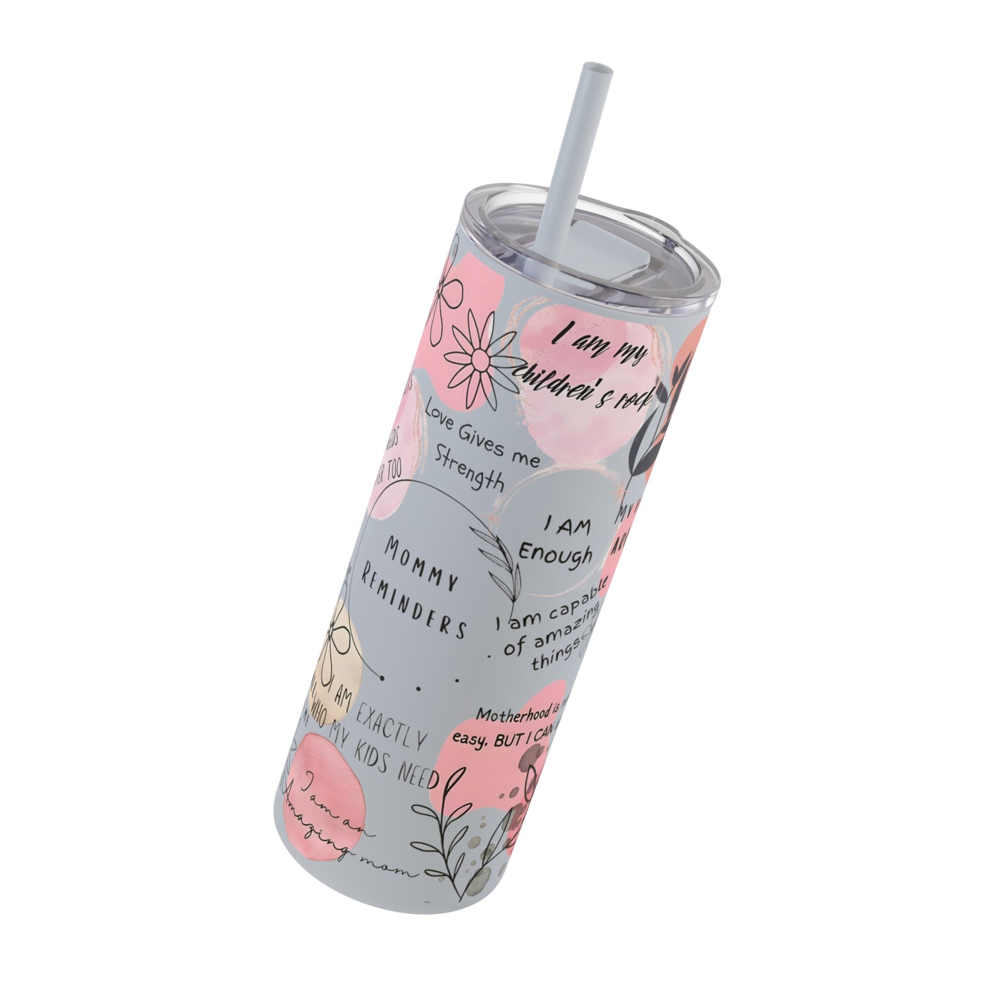 "Mommy Reminders" Skinny Matte Tumbler with Straw, 20oz