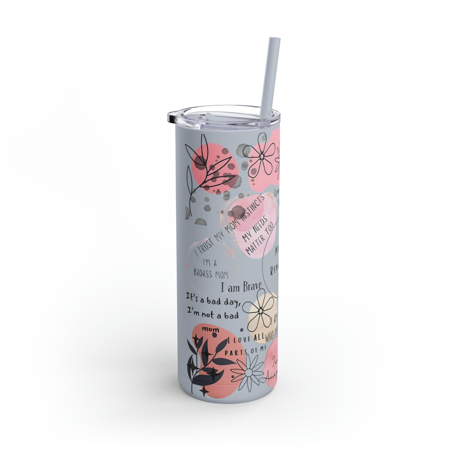 "Mommy Reminders" Skinny Matte Tumbler with Straw, 20oz